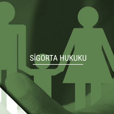 Sigorta Hukuku